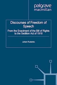 Discourses of Freedom of Speech - J. Rudanko - E-Book