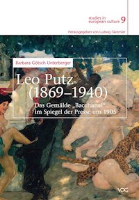 Leo Putz (1869–1940) - Barbara Götsch Unterberger - E-Book