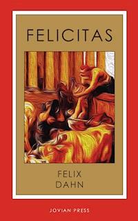 Felicitas - Felix Dahn - E-Book