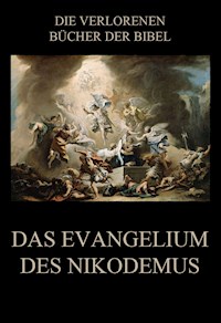 Das Evangelium des Nikodemus -  - E-Book