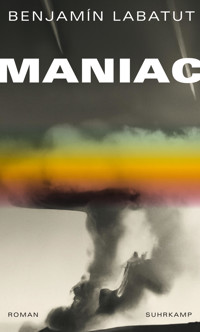 MANIAC - Benjamín Labatut - E-Book