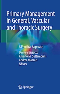 Primary Management in General, Vascular and Thoracic Surgery - - E-Book