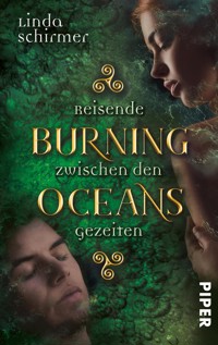 Burning Oceans: Reisende zwischen den Gezeiten - Linda Schirmer - E-Book