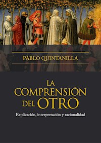La comprensión del otro - Pablo Quintanilla - E-Book