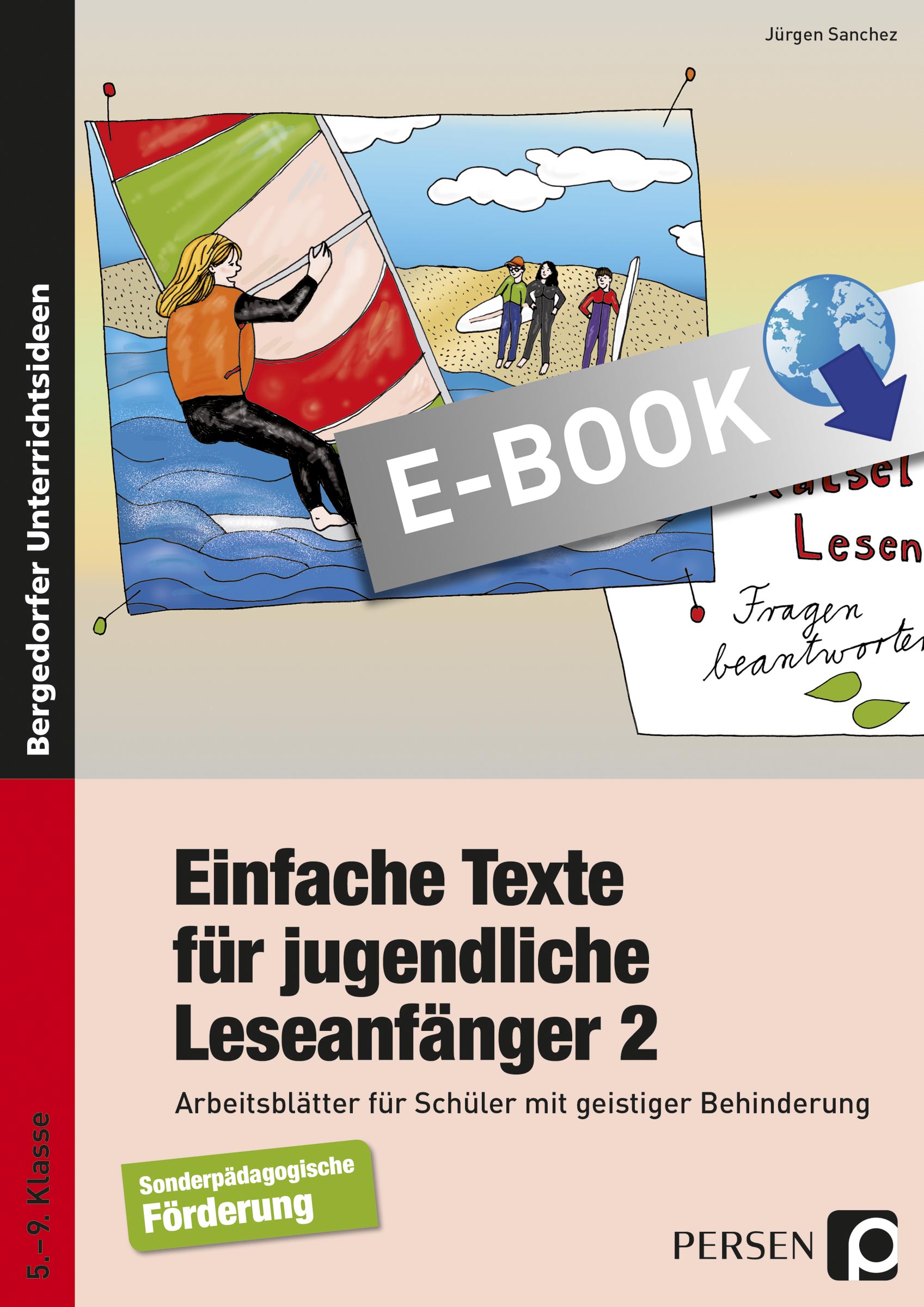 Einfache Texte für jugendliche Leseanfänger 2 - Jürgen Sanchez - E-Book