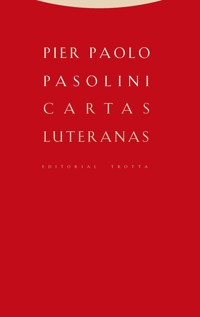 Cartas luteranas - Pier Paolo Pasolini - E-Book