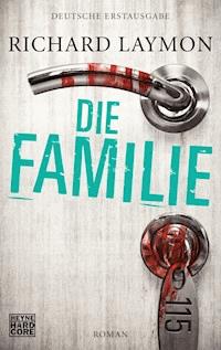 Die Familie - Richard Laymon - E-Book
