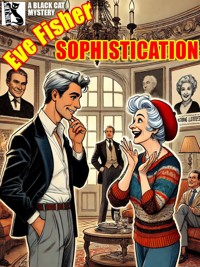 Sophistication - Eve Fisher - E-Book