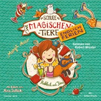 Die Schule der magischen Tiere - Endlich Ferien 1: Rabbat und Ida - Margit Auer - Hörbuch