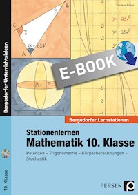 Stationenlernen Mathematik 10. Klasse - Thomas Röser - E-Book