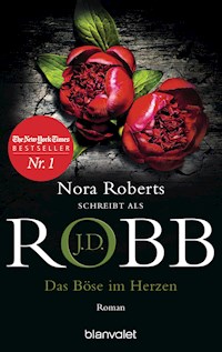 Das Böse im Herzen - J.D. Robb - E-Book