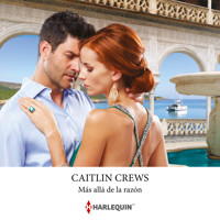 Más allá de la razón - Caitlin Crews - Hörbuch