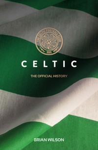 Celtic - Brian Wilson - E-Book