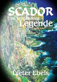 Scador - Dieter Ebels - E-Book