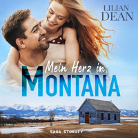 Mein Herz in Montana - Lilian Dean - Hörbuch