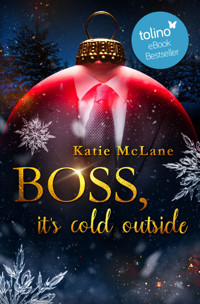 Boss, it's cold outside - Katie McLane - E-Book
