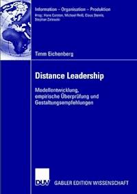 Distance Leadership - Timm Eichenberg - E-Book