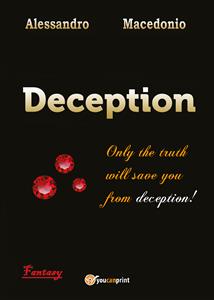 Deception - Episode I - Alessandro Macedonio - E-Book