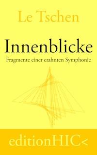 Innenblicke - Le Tschen - E-Book