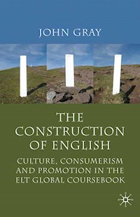 The Construction of English - J. Gray - E-Book