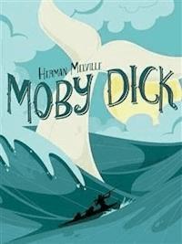 Moby Dick - Herman Melville. - E-Book