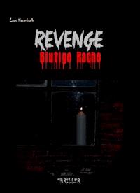 REVENGE - Lars Krumbach - E-Book