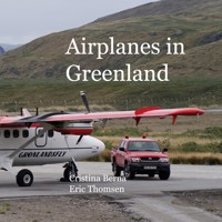 Airplanes in Greenland - Cristina Berna - E-Book