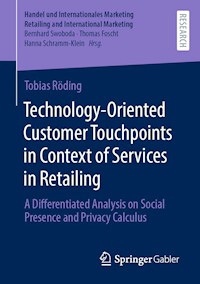 Technology-Oriented Customer Touchpoints in Context of Services in Retailing - Tobias Röding - E-Book