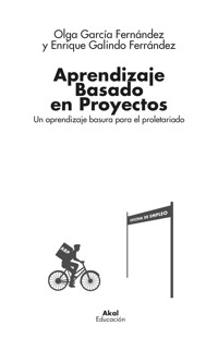 Aprendizaje Basado en Proyectos - Enrique Galindo Ferrández - E-Book