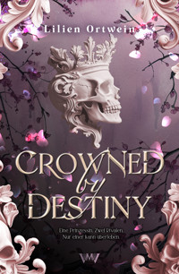 Crowned by Destiny