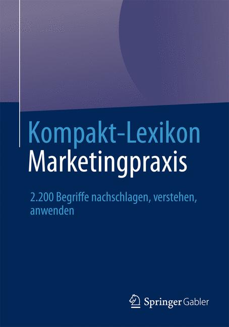 Kompakt-Lexikon Marketingpraxis -  - E-Book