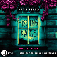 Missing Page - Tödliche Worte (Ungekürzt) - Katie Kento - Hörbuch