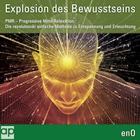 Explosion des Bewusstseins - Eno - Hörbuch