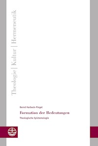 Formation der Bedeutungen - Bernd Harbeck-Pingel - E-Book