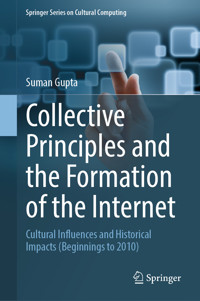 Collective Principles and the Formation of the Internet - Suman Gupta - E-Book