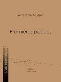 Premières Poésies - Ligaran - E-Book