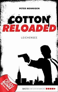Cotton Reloaded - 06 - Peter Mennigen - E-Book