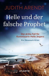 Helle und der falsche Prophet - Judith Arendt - E-Book