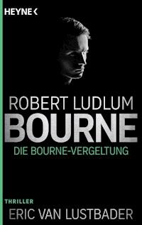 Die Bourne Vergeltung - Robert Ludlum - E-Book