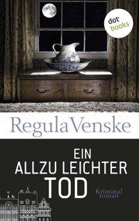 Ein allzu leichter Tod - Die neuen Fälle der garstigen Greise - Regula Venske - E-Book