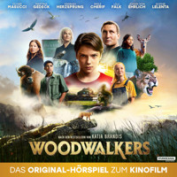 Woodwalkers, Woodwalkers (Das Original-Hörspiel zum Kinofilm) - Lisa Reuter - Hörbuch