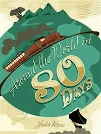 Around the World in Eighty Days - Jules Verne. - E-Book