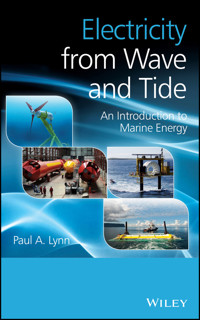 Electricity from Wave and Tide - Paul A. Lynn - E-Book