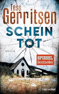 Scheintot - Tess Gerritsen - E-Book