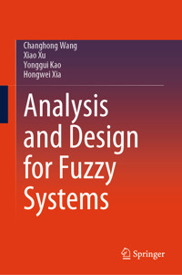 Analysis and Design for Fuzzy Systems - Changhong Wang - E-Book