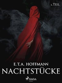 Nachtstücke - 1. Teil - E.T.A. Hoffmann - E-Book