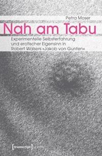 Nah am Tabu - Petra Moser - E-Book
