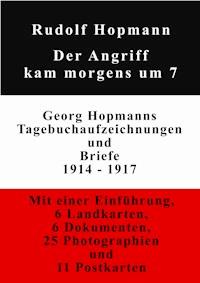 Der Angriff kam morgens um 7 - Rudolf Hopmann - E-Book