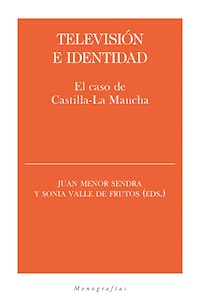 Televisión e identidad - Juan Menor Sendra - E-Book