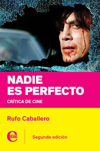 Nadie es perfecto - Rufo Caballero - E-Book